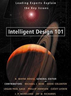 Intelligent Design 101: Leading Experts Explain the Key Issues