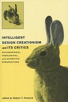 Intelligent Design Creationism and Its Critics