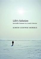 Life's Solution: Inevitable Humans in a Lonely Universe