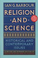 Religion and Science Historical and Contemporary Issues